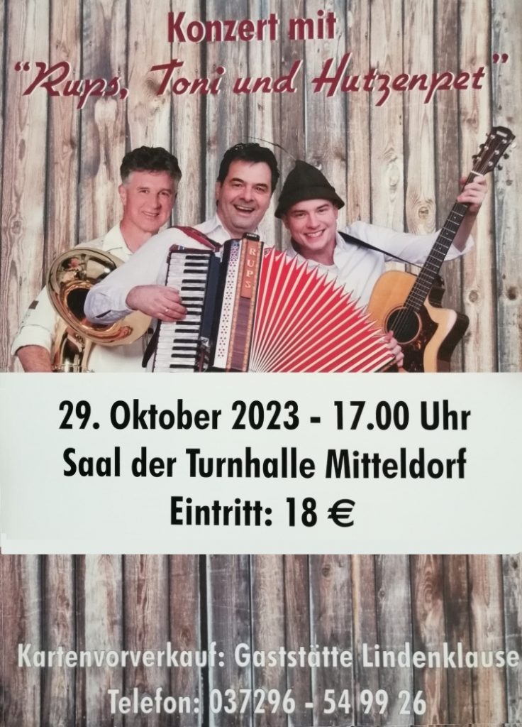 Konzert mit Randfichte Rups, Toni und Hutzenpet am 29.10.23 im Saal der Turnhalle Mitteldorf